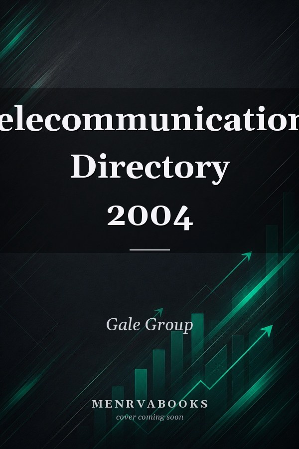Telecommunications Directory 2004