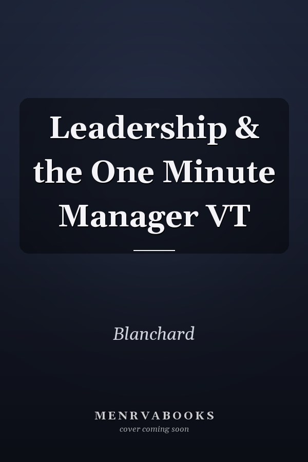 Leadership & the One Minute Manager VT