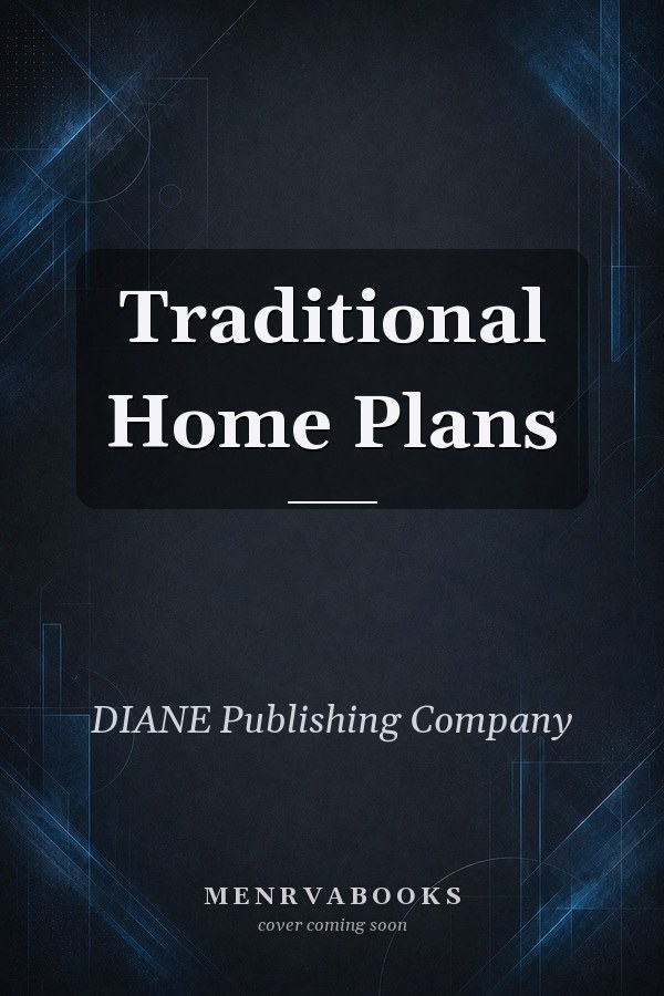 Traditional Home Plans