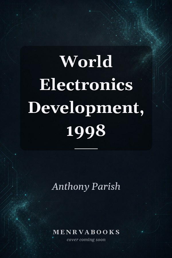 World Electronics Development, 1998