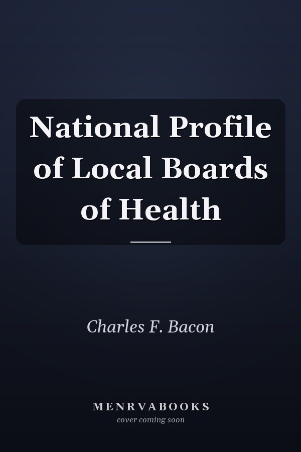 National Profile of Local Boards of Health