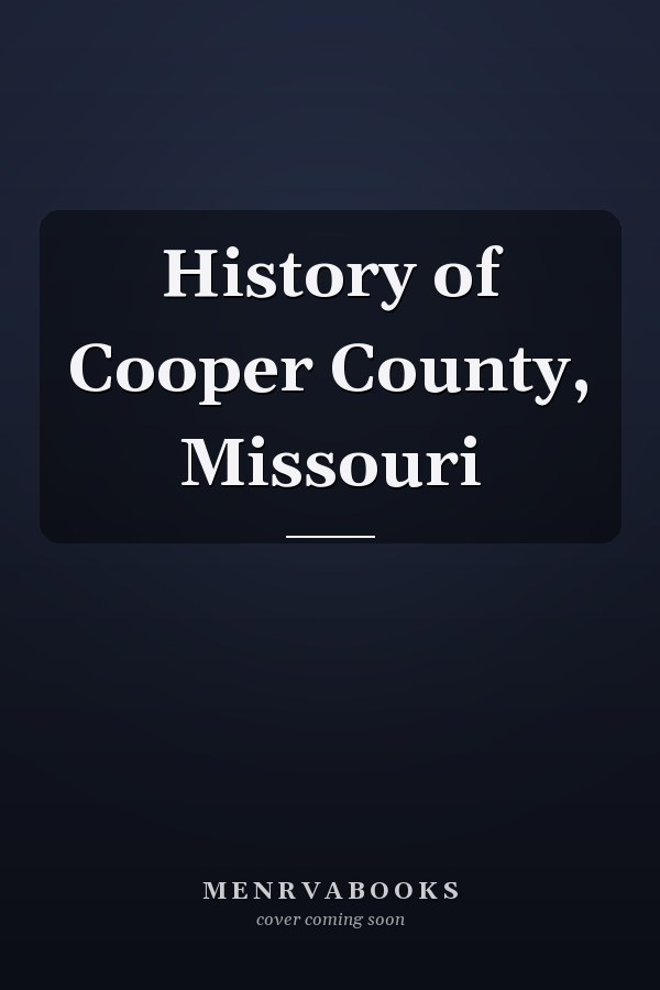 History of Cooper County, Missouri
