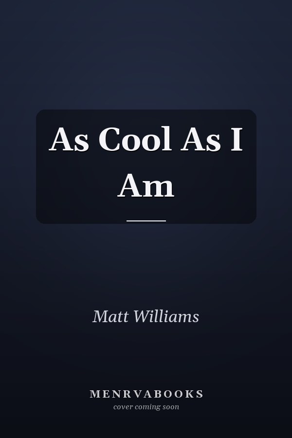 As Cool As I Am