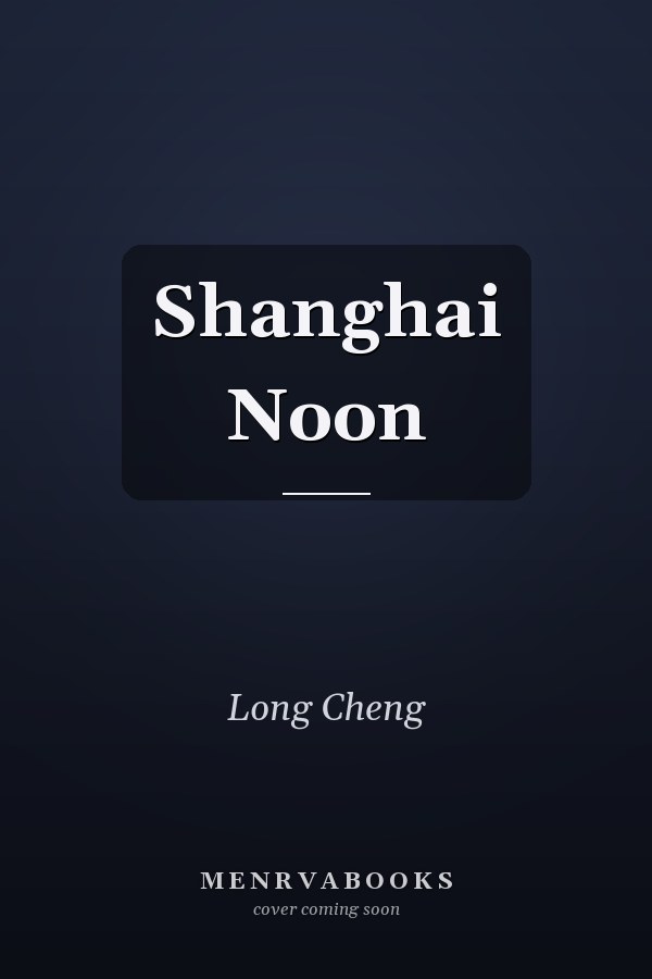 Shanghai Noon