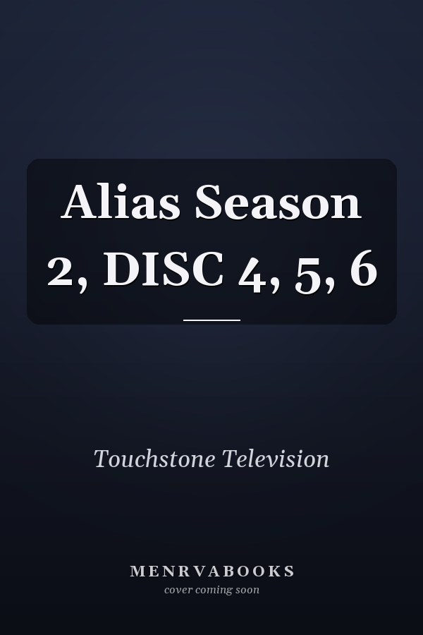Alias Season 2, DISC 4, 5, 6