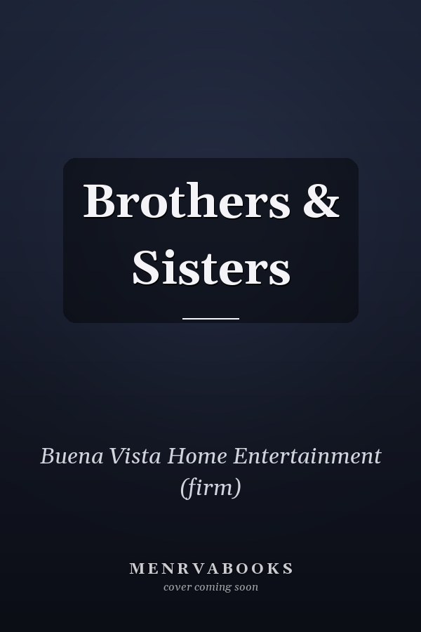 Brothers & Sisters