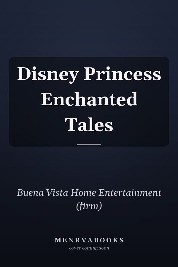 Disney Princess Enchanted Tales