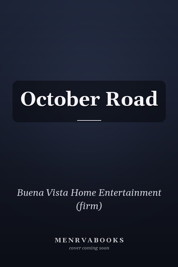 October Road