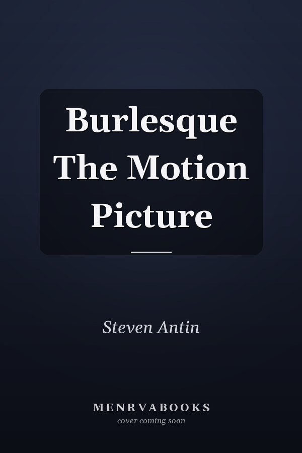 Burlesque The Motion Picture