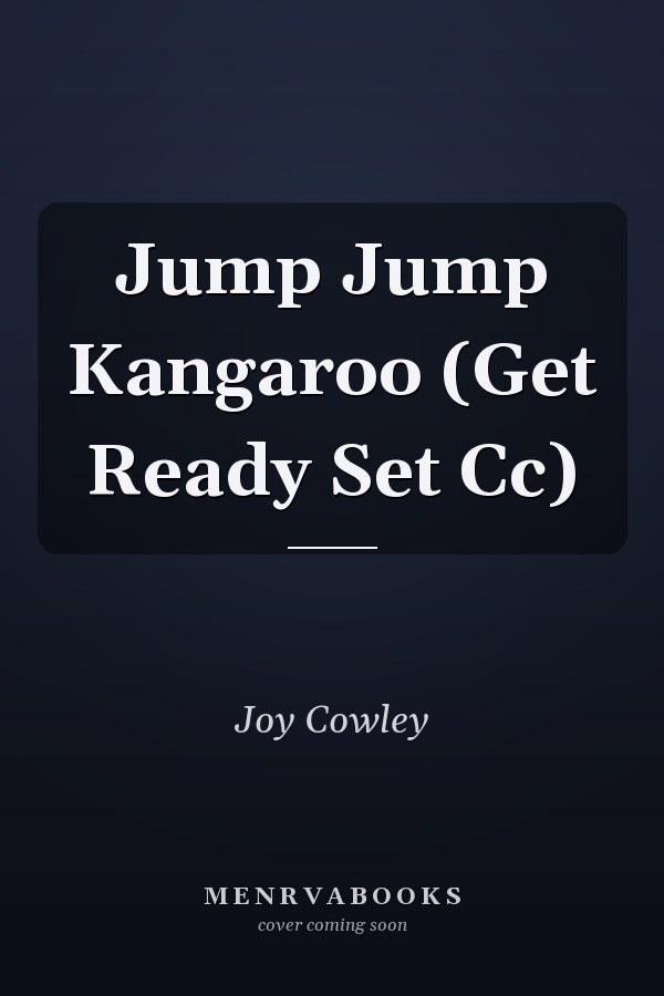 Jump Jump Kangaroo (Get Ready Set Cc)