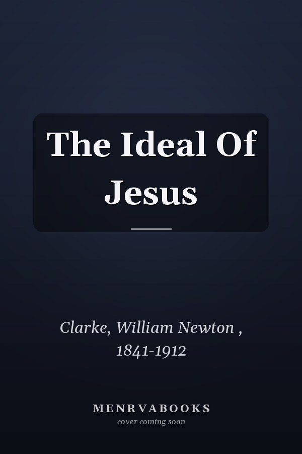 The Ideal Of Jesus