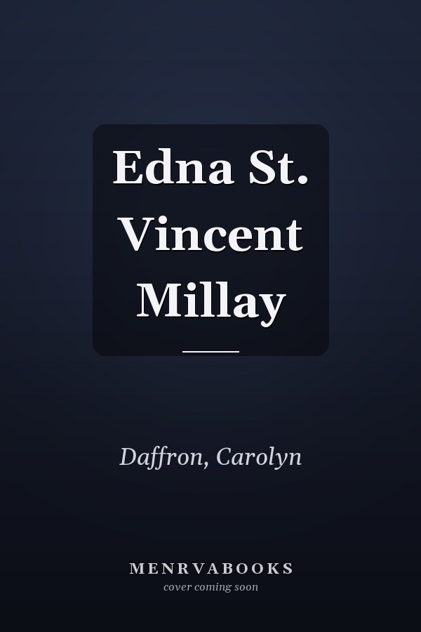 Edna St. Vincent Millay