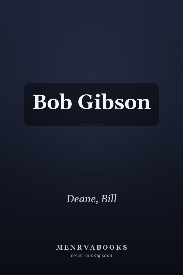 Bob Gibson