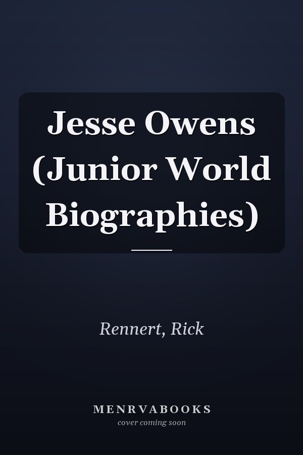 Jesse Owens (Junior World Biographies)