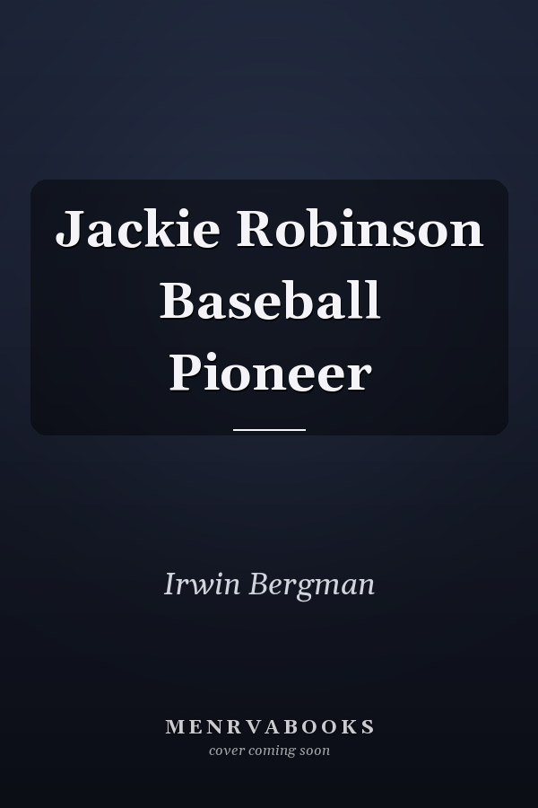 Jackie Robinson Baseball Pioneer