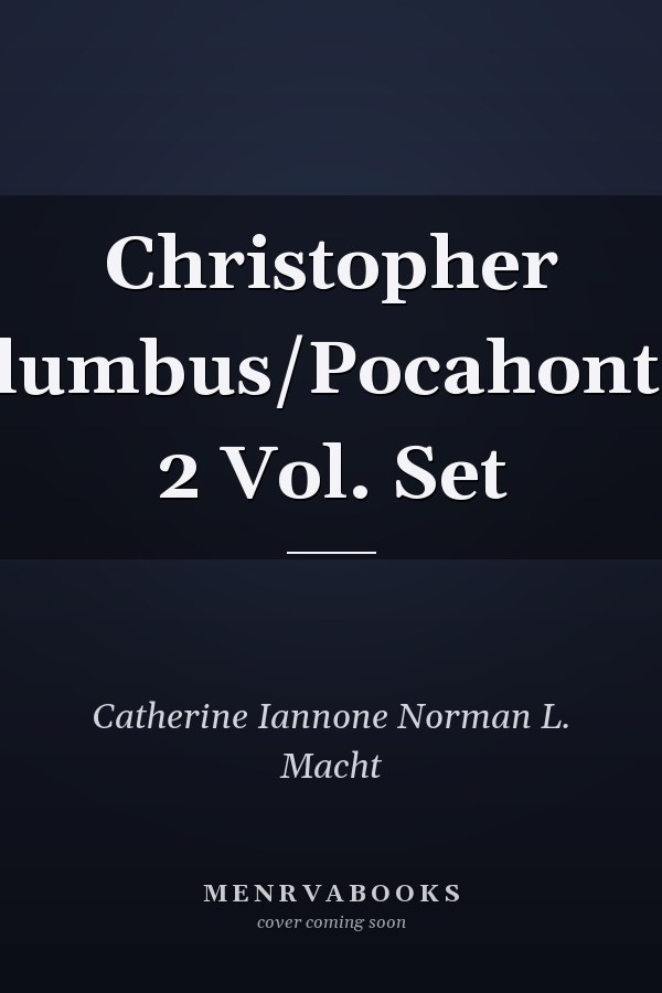Christopher Columbus/Pocahontas: 2 Vol. Set