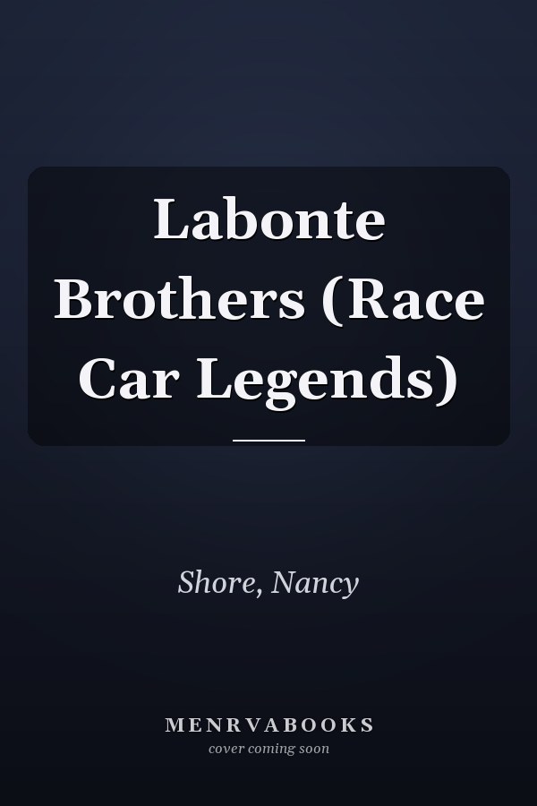 Labonte Brothers (Race Car Legends)