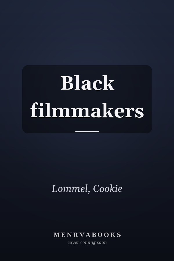 Black filmmakers