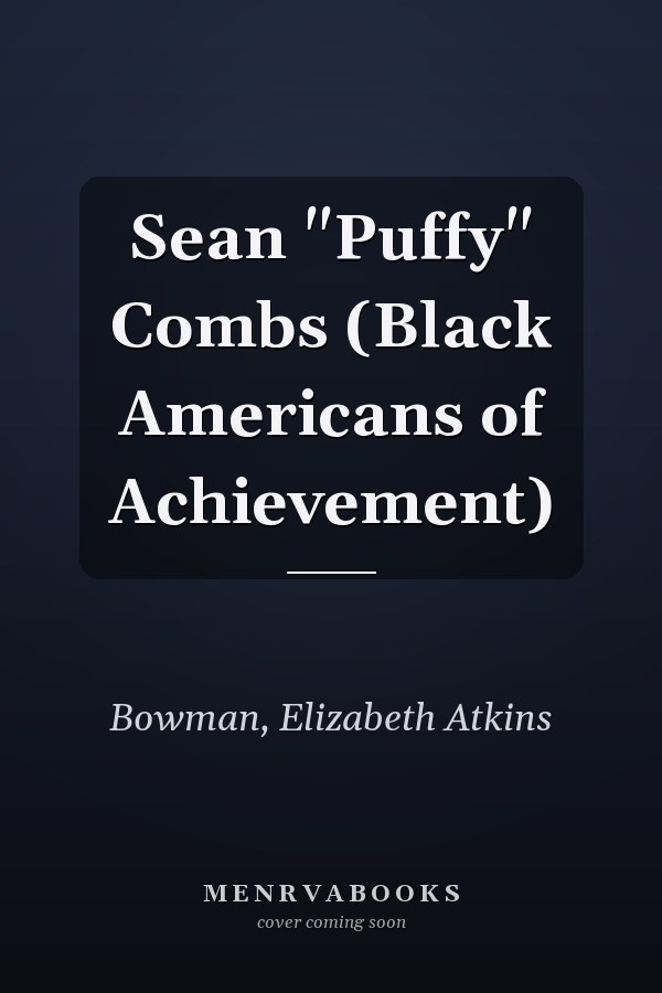 Sean "Puffy" Combs (Black Americans of Achievement)