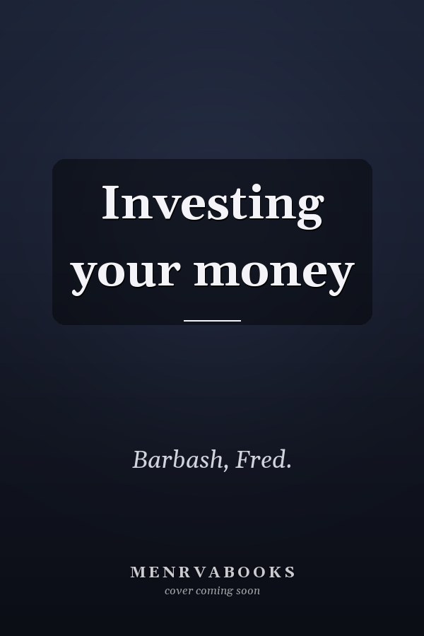 Investing your money