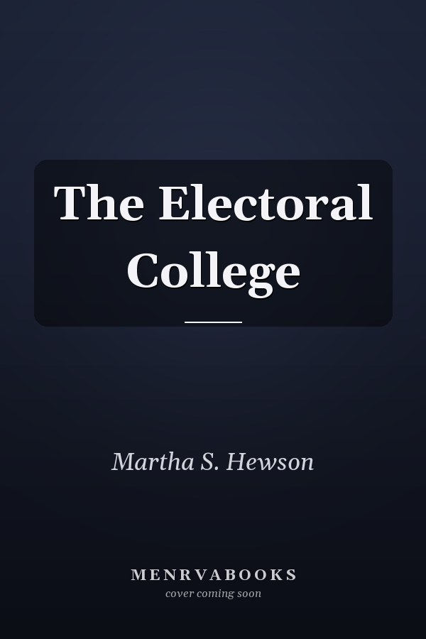 The Electoral College