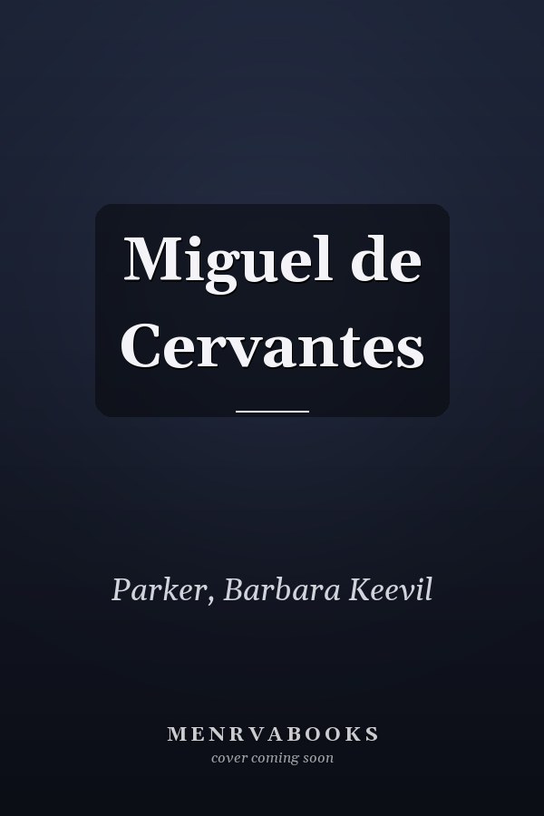Miguel de Cervantes