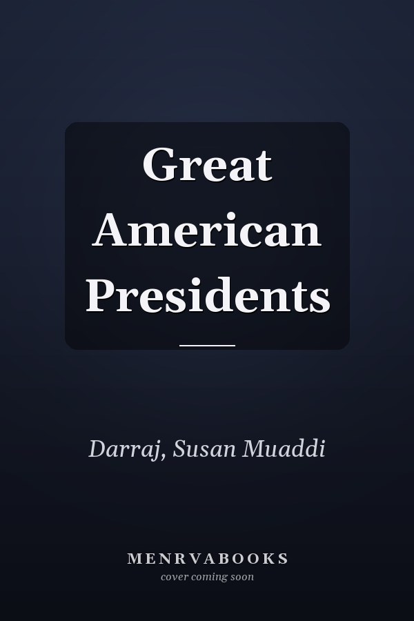 Great American Presidents