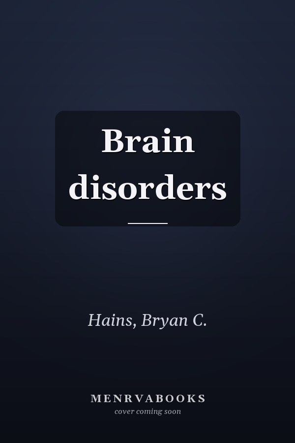 Brain disorders