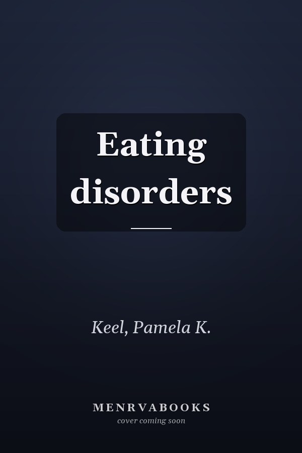 Eating disorders