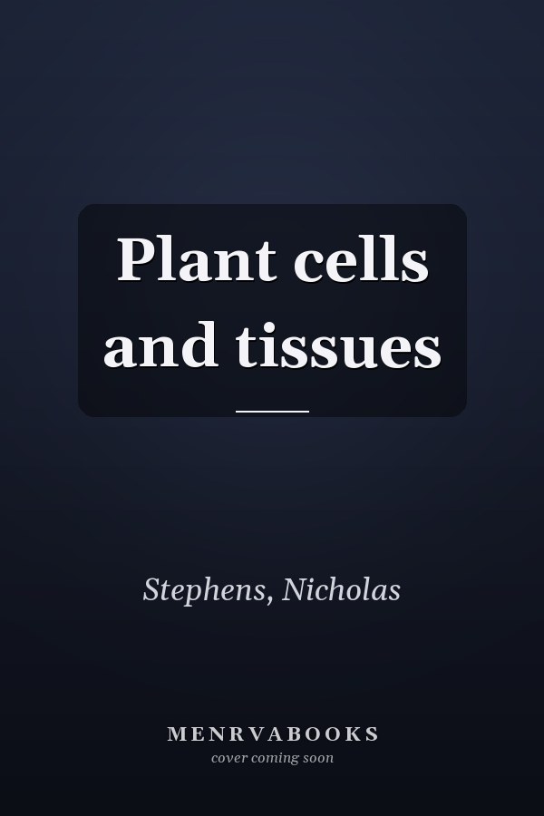 Plant cells and tissues