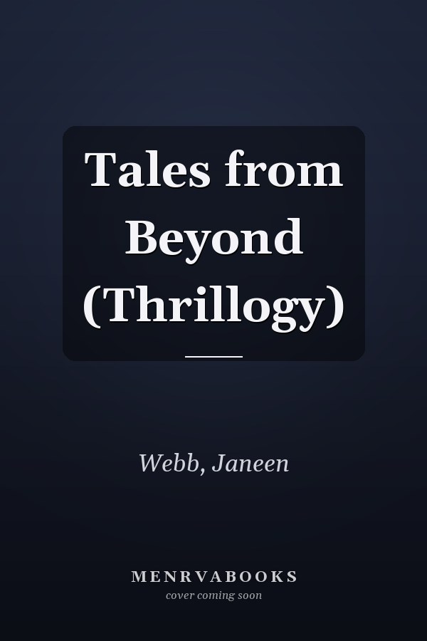 Tales from Beyond (Thrillogy)