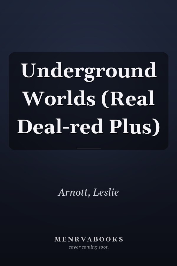 Underground Worlds (Real Deal-red Plus)