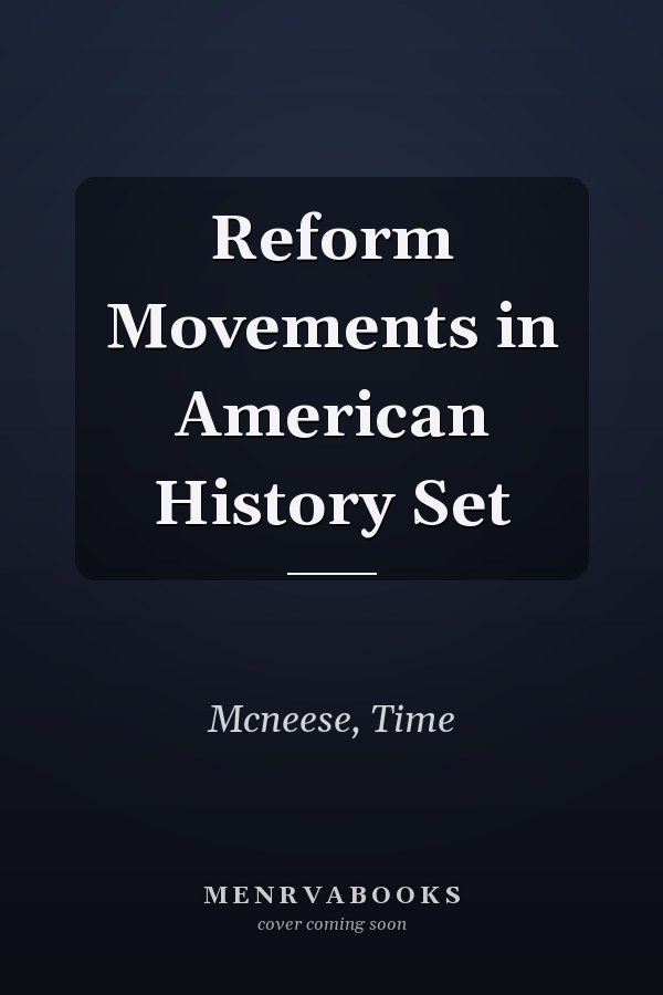Reform Movements in American History Set