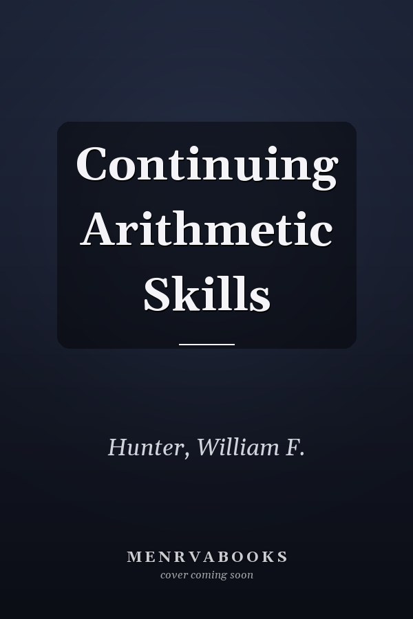 Continuing Arithmetic Skills