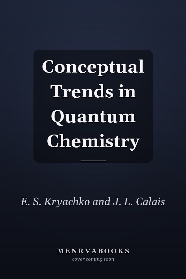 Conceptual Trends in Quantum Chemistry