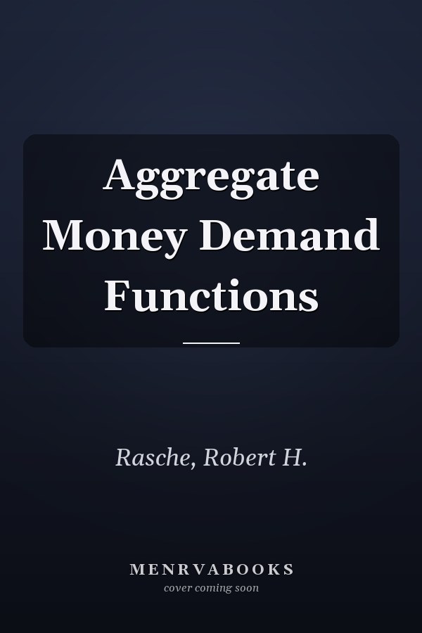 Aggregate Money Demand Functions