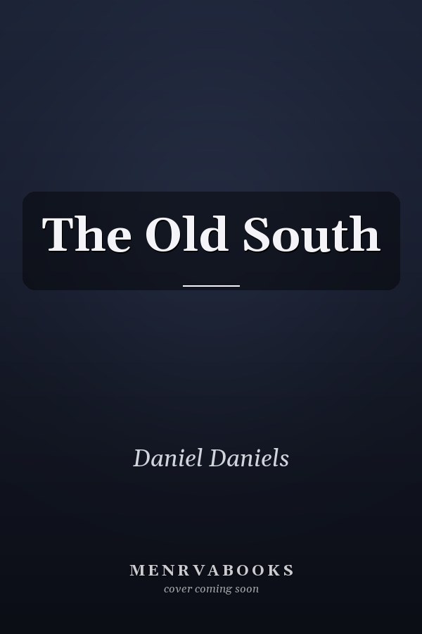 The Old South