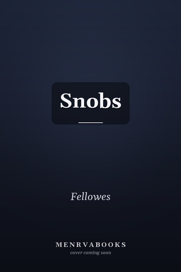 Snobs