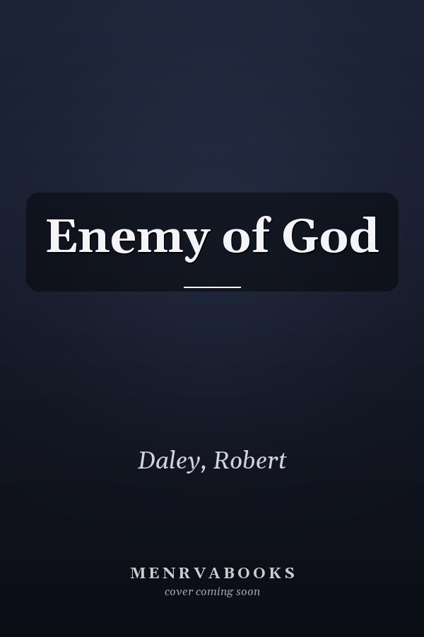 Enemy of God