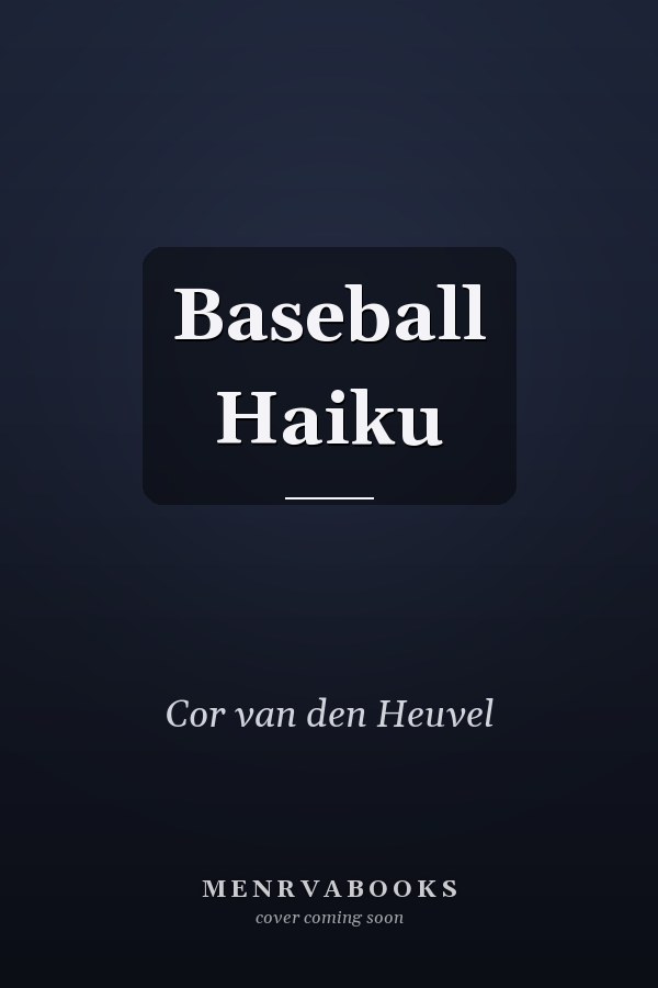 Baseball Haiku