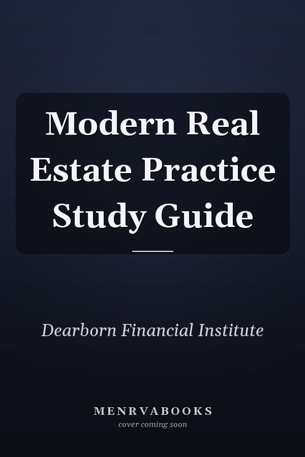Modern Real Estate Practice Study Guide