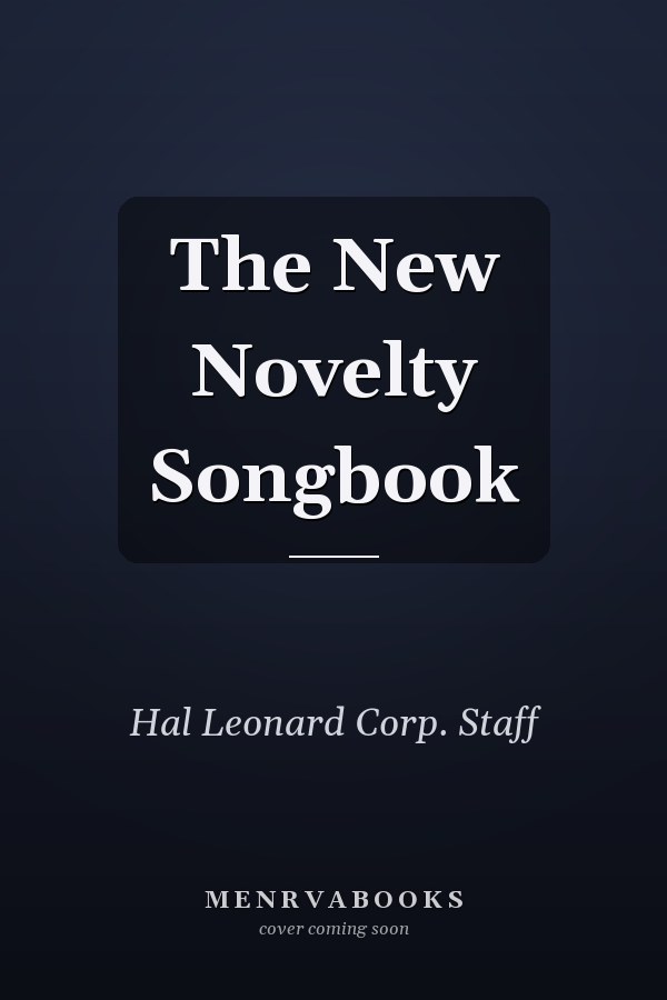 The New Novelty Songbook
