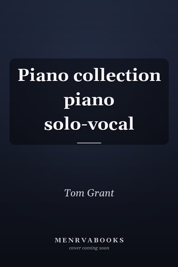 Piano collection piano solo-vocal