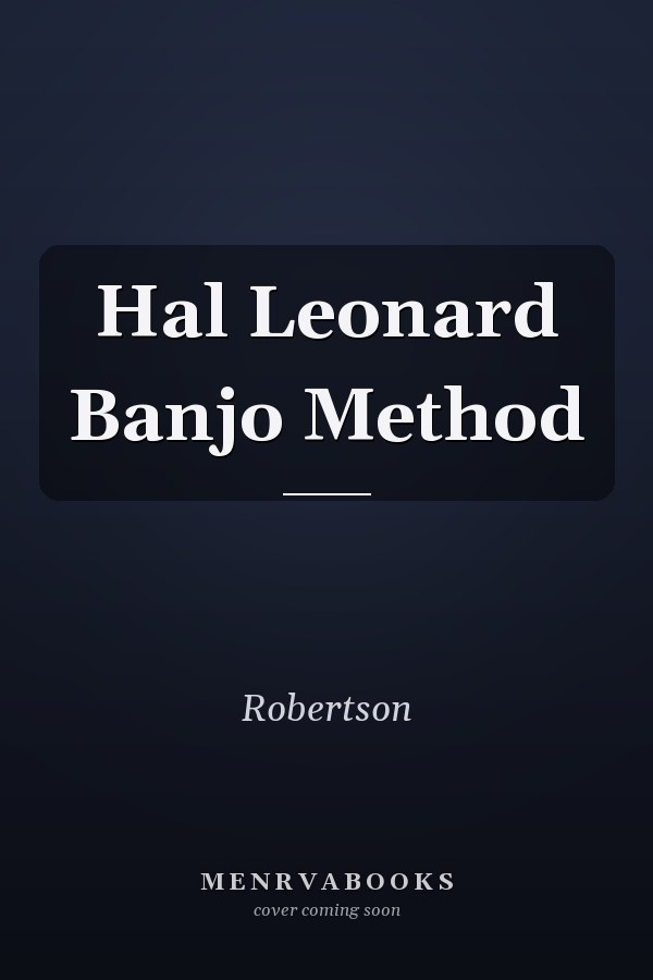 Hal Leonard Banjo Method