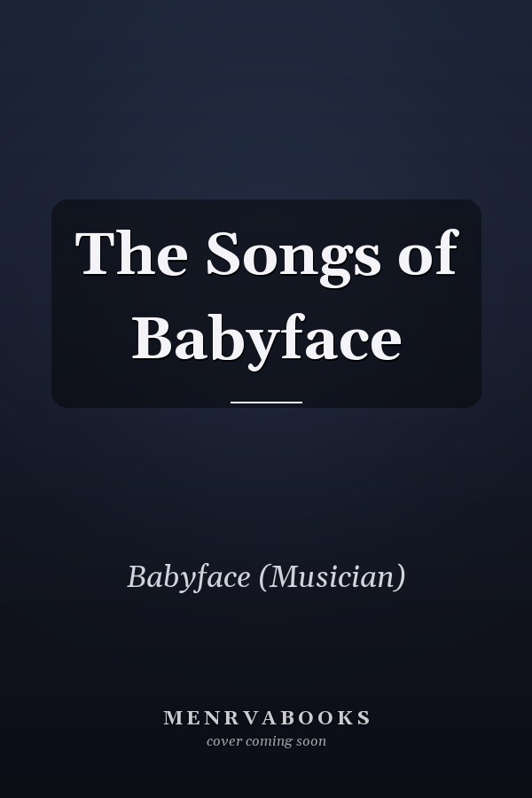 The Songs of Babyface