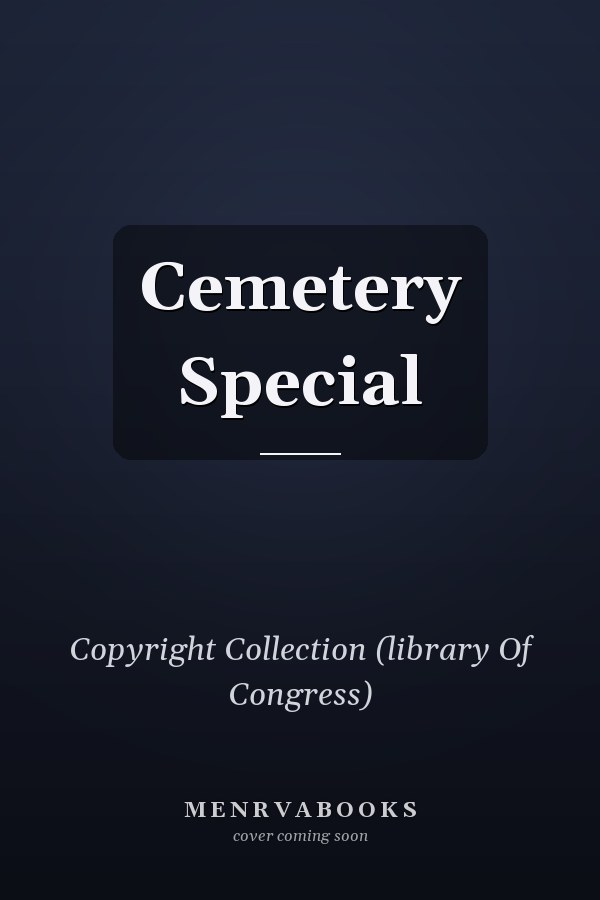 Cemetery Special
