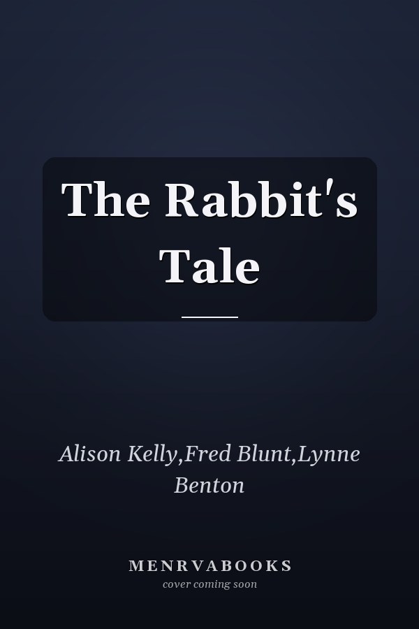 The Rabbit's Tale
