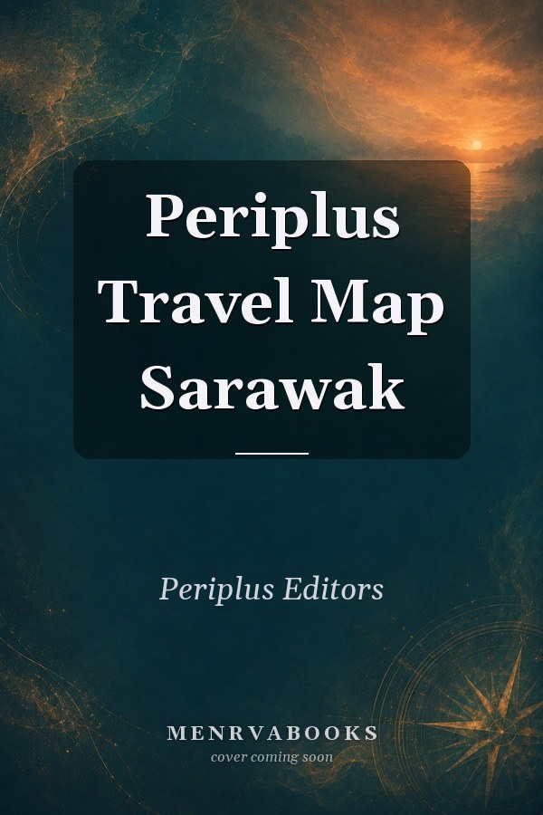 Periplus Travel Map Sarawak