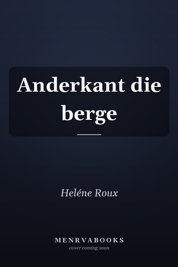 Anderkant die berge