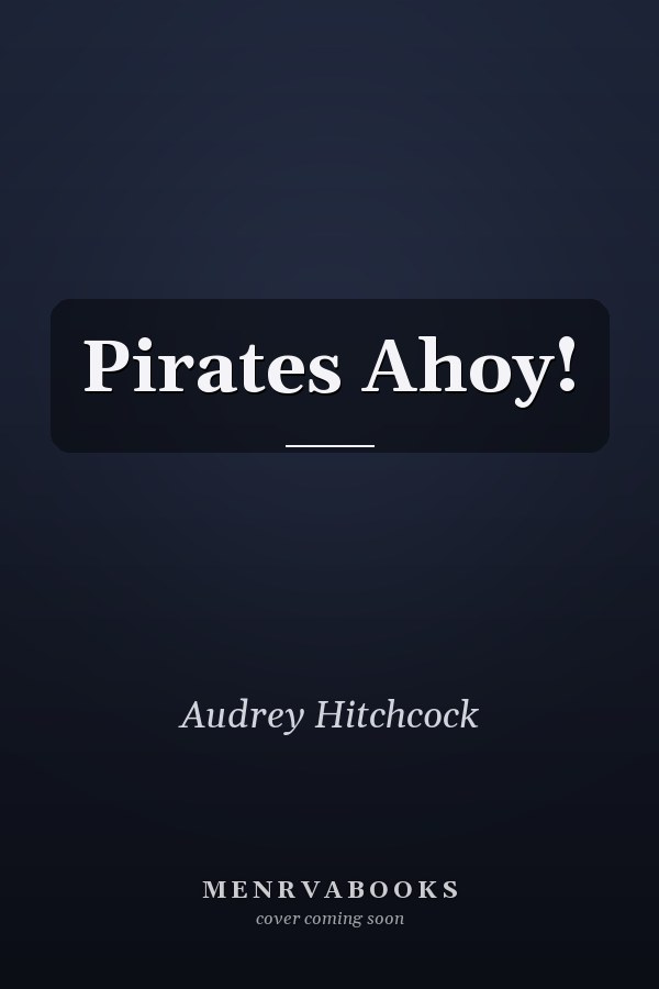 Pirates Ahoy!